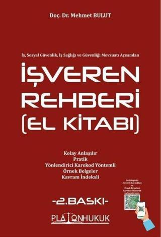 İşveren Rehberi El Kitabı - Mehmet Bulut - Platon Hukuk Yayınevi