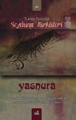 Seyduna Türküleri - Tunay Bozyiğit - İzan Yayıncılık