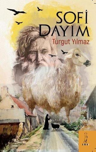 Sofi Dayım - Turgut Yılmaz - ŞYK Kitap