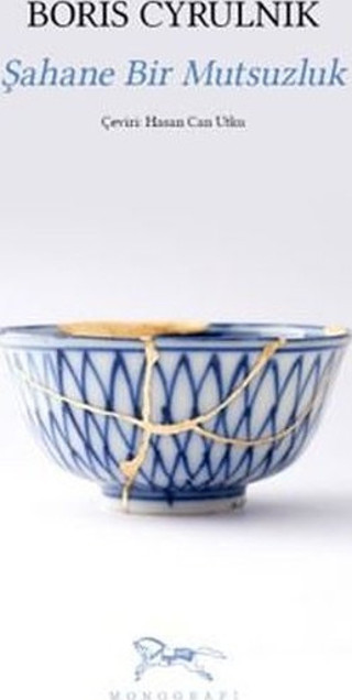 Şahane Bir Mutsuzluk - Monografi Yayınları