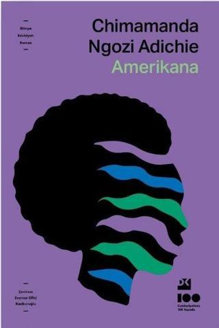 Amerikana - Chimamanda Ngozi Adichie - Doğan Kitap