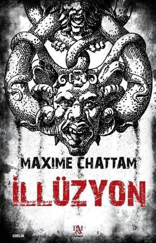 İllüzyon - Maxime Chattam - Panama Yayıncılık