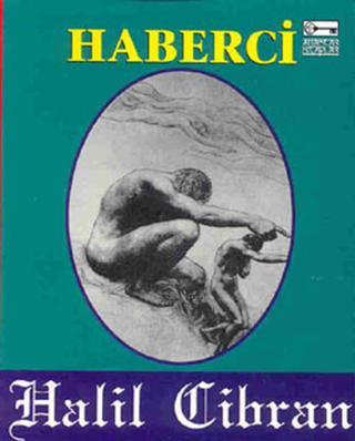Haberci - Halil Cibran - Anahtar Kitaplar