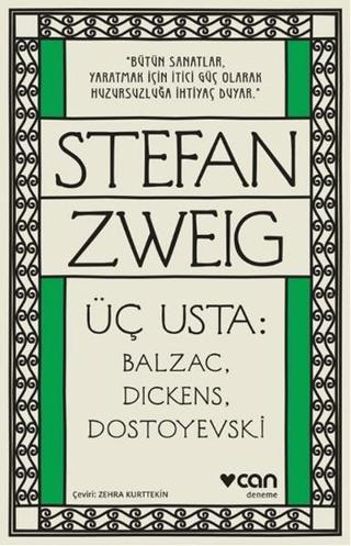Üç Usta-Balzac Dickens Dostoyevski - Stefan Zweig - Can Yayınları