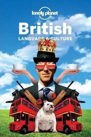 British Language & Culture (Lonely Planet Language & Culture: British) Kolektif  Lonely Planet