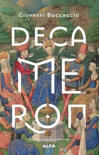 Decameron - Giovanni Boccaccio - Alfa Yayıncılık