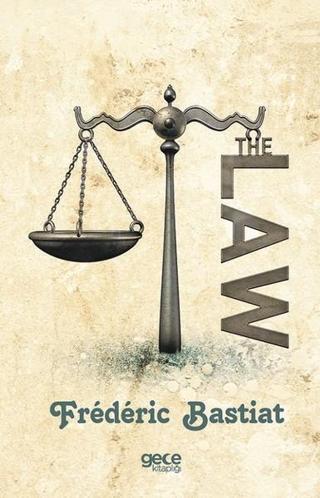 The Law - Frederic Bastiat - Gece Kitaplığı