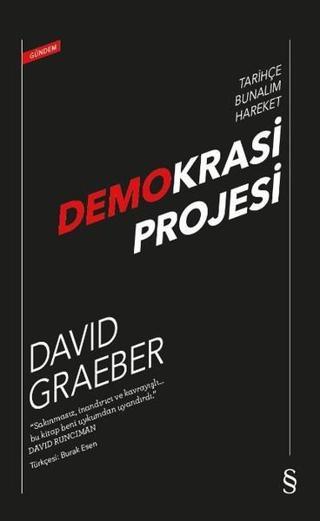 Demokrasi Projesi - David Graeber - Everest Yayınları