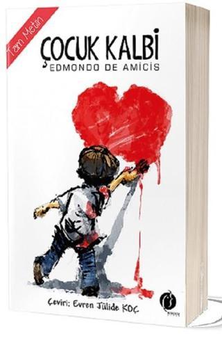 Çocuk Kalbi - Edmondo De Amicis - Herdem Kitap