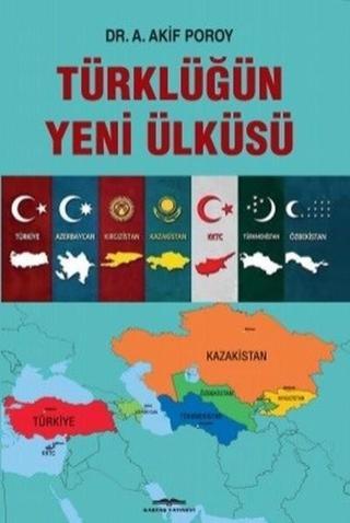 Türklüğün Yeni Ülküsü Akif Poroy Kastaş Yayınları