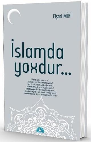 İslamda Yoxdur - Elşad Miri - İstanbul Yayınevi