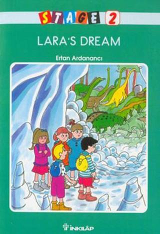 Lara's Dream-Stage 2 - Ertan Ardanancı - İnkılap Kitabevi Yayınevi