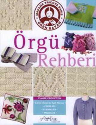 Örgü Rehberi - Claire Crompton - Tuva Tekstil