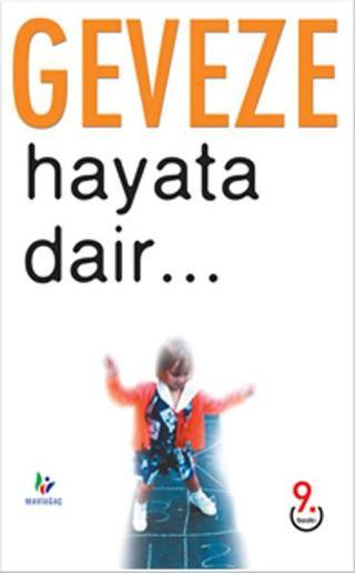 Hayata Dair - DJ Geveze - Mavi Ağaç