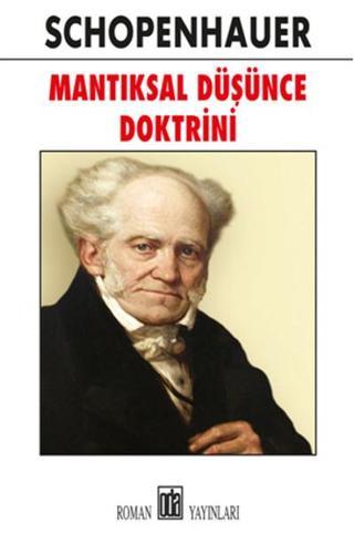 Mantıksal Düşünce Doktrini - Schopenhauer  - Oda Yayınları