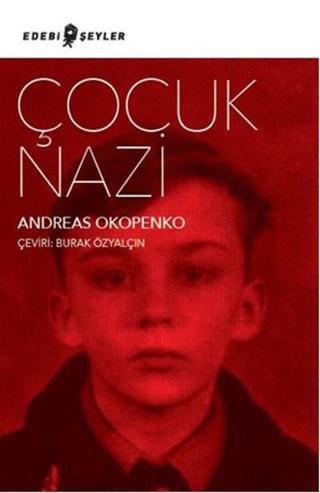 Çocuk Nazi - Andreas Okopenko - Edebi Şeyler