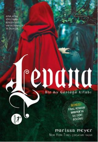 Levana - Bir Ay Günlüğü Kitabı - Marissa Meyer - Artemis Yayınları