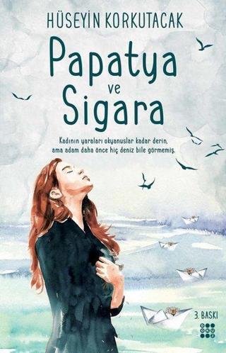 Papatya Ve Sigara - Hüseyin Korkutacak - Dokuz Yayınları
