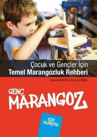 Genç Marangoz - Ahmet Karataş - Edam Yayınevi