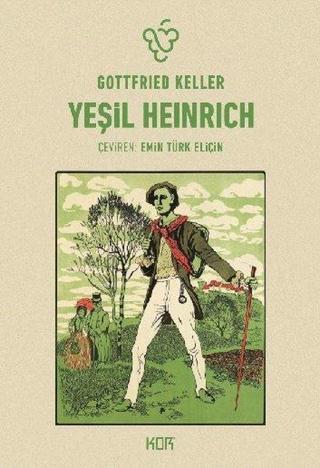 Yeşil Heinrich Seti - 2 Kitap Takım - Gottfried Keller - Kor Kitap