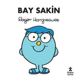 Bay Sakin - Roger Hargreaves - Doğan Çocuk