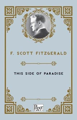 This Side of Paradise - Francis Scott Fitzgerald - Paper Books