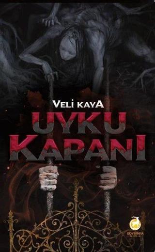 Uyku Kapanı - Veli Kaya - Odysseia Yayınları