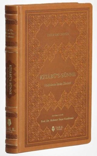 Kitabü'Sünne: Hadislerle İman İlkeleri-Deri Kapak - İmam Ebu Davud - Tahlil Yayınları