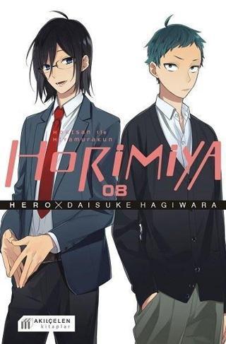 Horimiya 8.Cilt - Horisan ile Miyamurakun - Hero  - Akılçelen Kitaplar