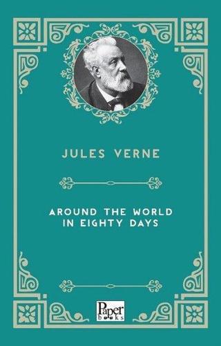 Around The World in Eighty Days - Jules Verne - Paper Books