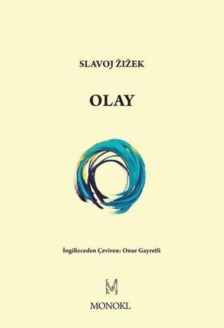 Olay - Slavoj Zizek - Monokl