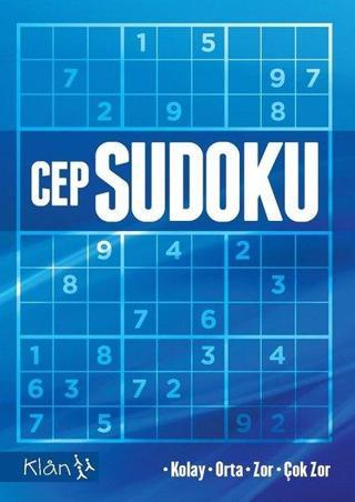 Cep Sudoku (Kolay Orta Zor Çok Zor) - Mehmet Şensoy - Klan Yayınları