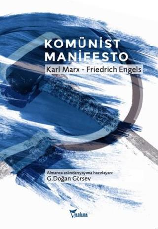 Komünist Manifesto - Karl Marx - Yazılama Yayınevi