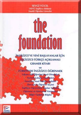 The Foundation - Sevgi Yücel - Pelikan Yayınları
