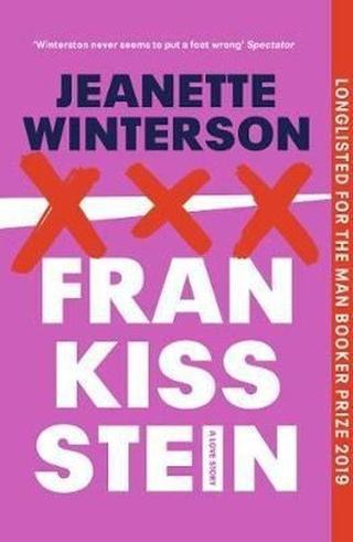 Frankissstein: A Love Story - Jeanette Winterson - Random House
