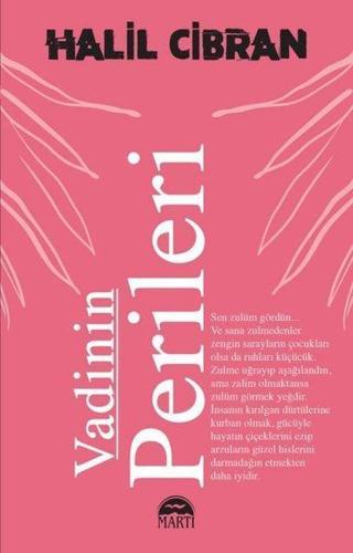 Vadinin Perileri - Halil Cibran - Martı Yayınları Yayınevi