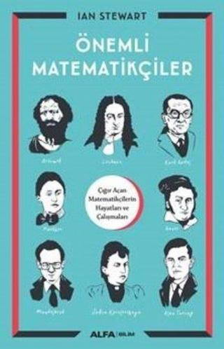 Önemli Matematikçiler - Ian Stewart - Alfa Yayıncılık