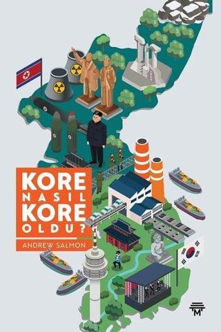 Kore Nasıl Kore Oldu? - Andrew Salmon - Metropolis