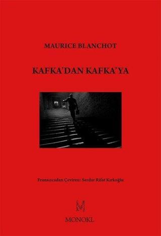 Kafka'dan Kafka'ya - Maurice Blanchot - Monokl