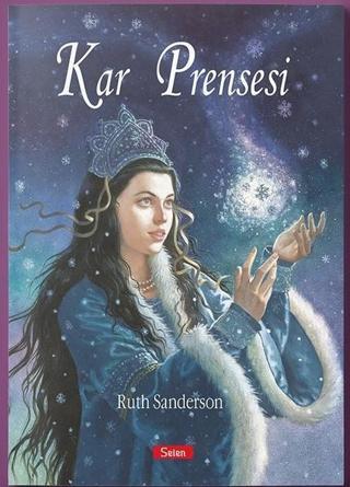 Kar Prensesi - Ruth Sanderson - Selen