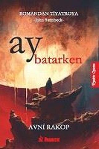 Ay Batarken - Dramatik