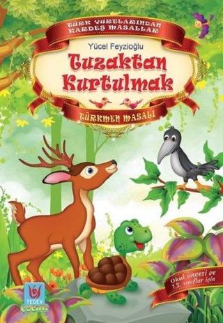 Tuzaktan Kurtulmak-Türkmen Masalı - Yücel Feyzioğlu - Türk Edebiyatı Vakfı Yayınları