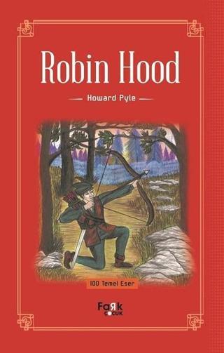 Robin Hood - Howard Pyle - Fark Çocuk