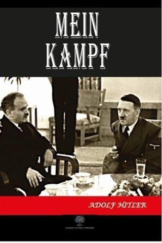 Mein Kampf - Adolf Hitler - Platanus Publishing