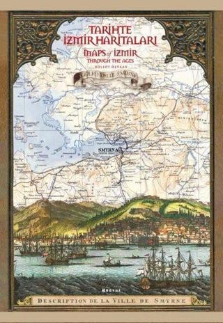 Tarihte İzmir Haritaları - Kolektif  - Boyut Yayın Grubu