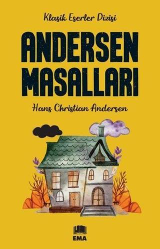 Andersen Masalları - Hans Christian Andersen - Ema Kitap