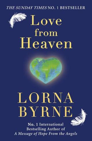 Love from Heaven - Lorna Byrne - Coronet