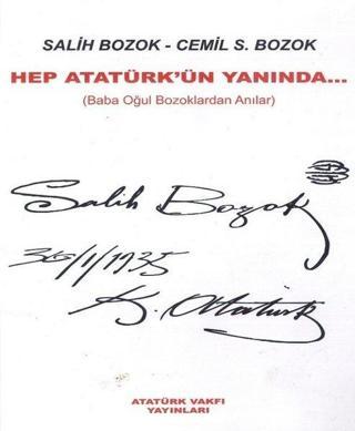 Hep Atatürk'ün Yanında-Baba Oğul Bozoklardan Anılar - Cemil S. Bozok - Atatürk Vakfı Yayınları