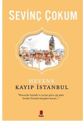 Hevenk - Kayıp İstanbul - Sevinç Çokum - Kapı Yayınları