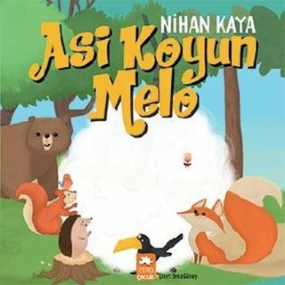 Asi Koyun Melo - Nihan Kaya - Eksik Parça Yayınevi